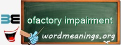 WordMeaning blackboard for ofactory impairment